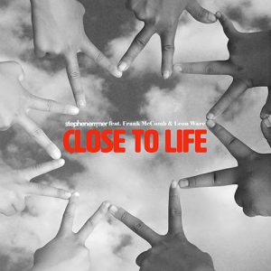 Stephen Emmer - Close to Life ft Frank McComb & Leon Ware