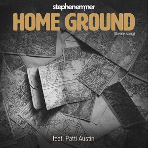 Stephen Emmer - Home Ground ft Patti Austin